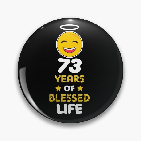 Item preview, 73rd birthday gift idea 73 years of blessed life christian Funny Novelty Gift for birthday party present designed and sold by LoveEveryWear.