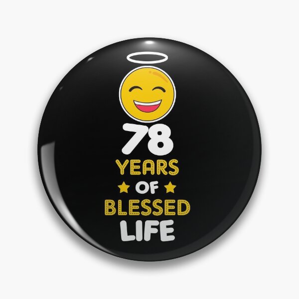 Item preview, 78th birthday gift idea 78 years of blessed life christian Funny Novelty Gift for birthday party present designed and sold by LoveEveryWear.