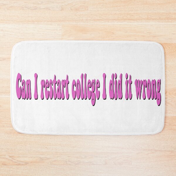 Item preview, Can I restart college designed and sold by bdadsmagee.