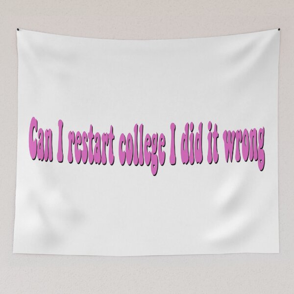Item preview, Can I restart college designed and sold by bdadsmagee.