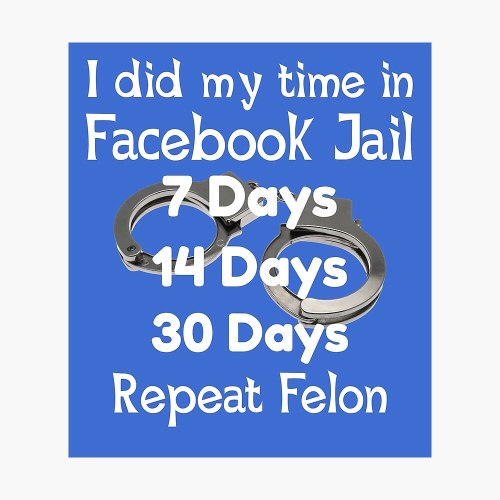 Facebook Jail Funny Metal Print By Dianestees Redbubble