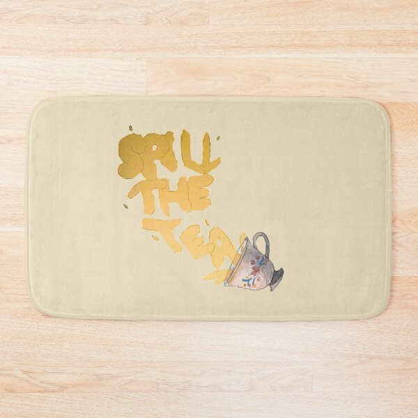 Item preview, Spill The Tea designed and sold by Shelbionic.