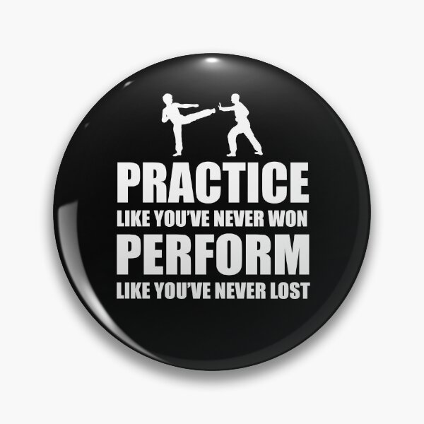 Item preview, Practice like You've Never Won Perform Like You've Never Lost Black Belt Karate Kung Fu Gift Martial Arts designed and sold by TastefulTees.