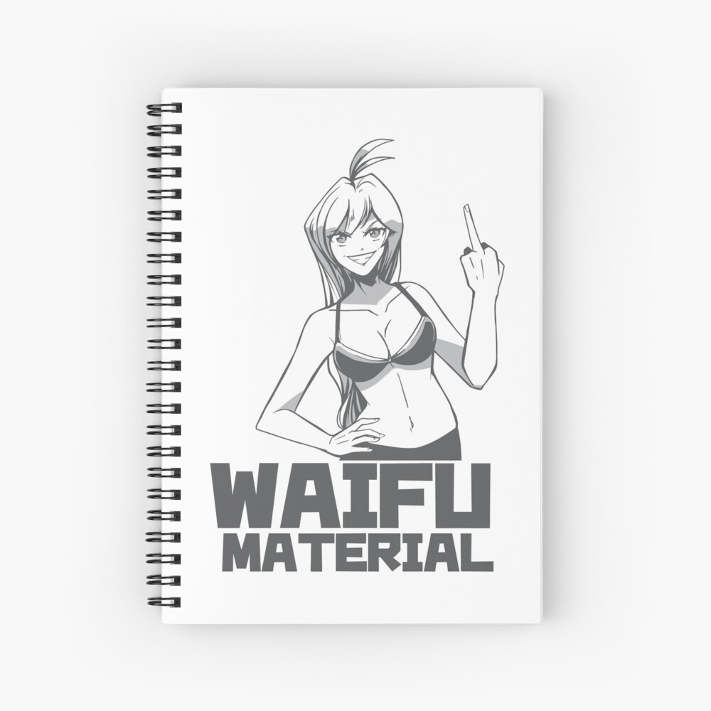 Waifu Material Anime Girl Hall Spiral Notebook