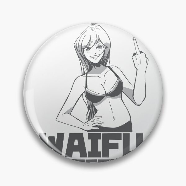 Item preview, Waifu Material designed and sold by RealestDesigns.