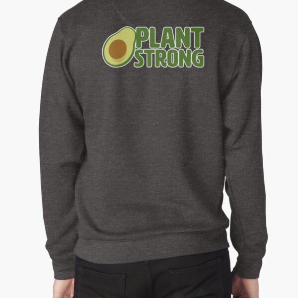 Plant Strong Vegan Pullover Sweatshirt