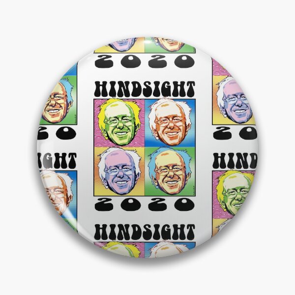 Item preview, Hindsight 2020 Bernie Pop Art designed and sold by Buttonzup.