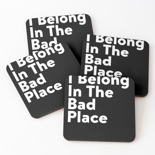 Item preview, I Belong In The Bad Place designed and sold by babydollchic.