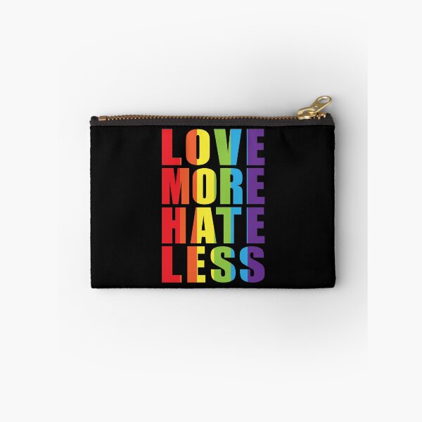 Item preview, LOVE MORE HATE LESS designed and sold by Dwarf-Monkey.