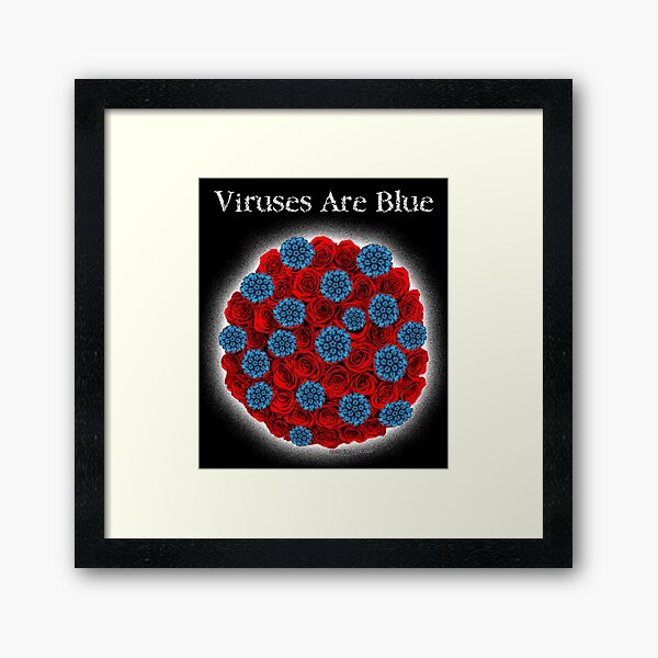 Viruses Are Blue Framed Art Print