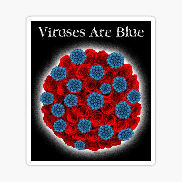 Viruses Are Blue Sticker