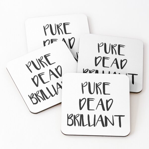 Item preview, PURE DEAD BRILLIANT, Scots Language Phrase designed and sold by MacPean.