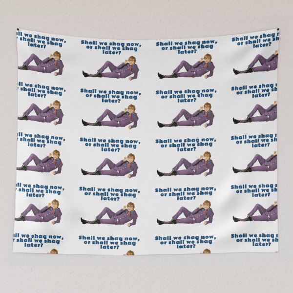 Item preview, Austin Powers, Shall we shag now, or shall we shag later? designed and sold by avit1.