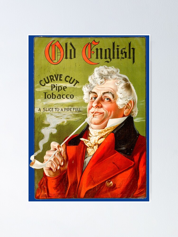 Vintage Art: Old English Pipe Tobacco" Poster for Sale CitizenAwear | Redbubble
