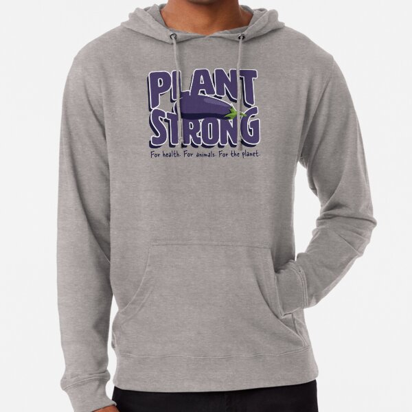 Plant Strong! Vegan Strong! Lightweight Hoodie