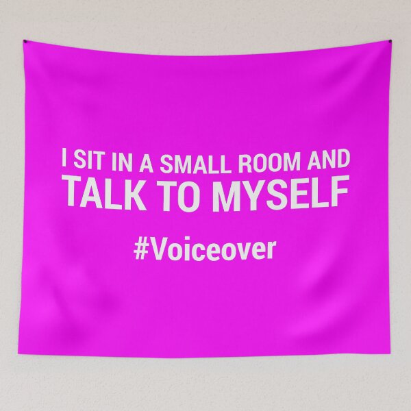 Item preview, I sit in a small room and talk to myself #voiceover - BRIGHT PINK designed and sold by mrshelenbee.