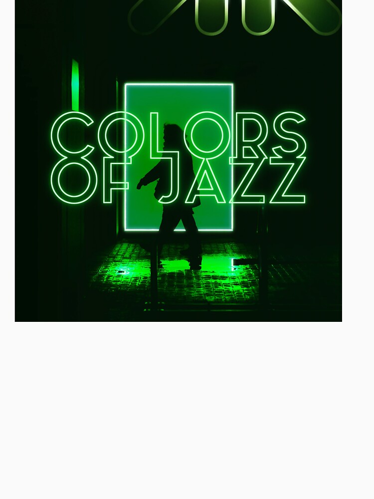 Colors of Jazz - Green by nightisalive