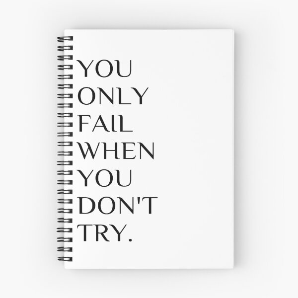 Item preview, You only fail when you don't try - Quote designed and sold by El-Farouk.