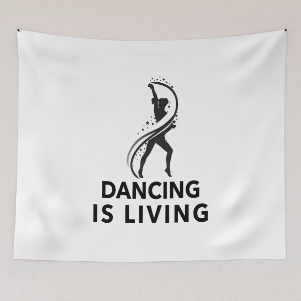 Artikelvorschau, Dancing Is Living entworfen und verkauft von ZachSmith45.
