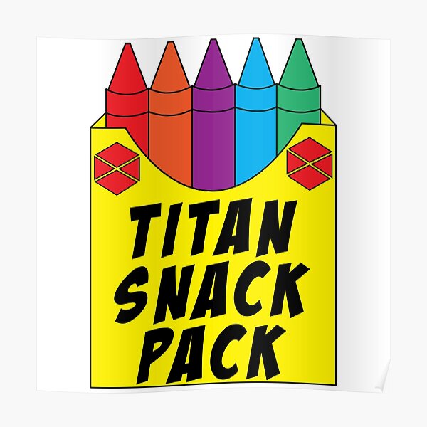 Titan Snack Pack Poster