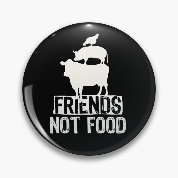 Item preview, Vegan friends not food designed and sold by FashionFuture.