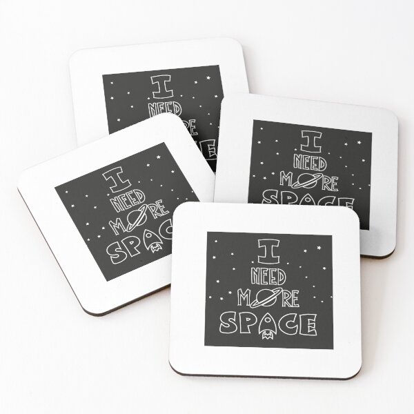 Item preview, I Need More Space designed and sold by Strikle.