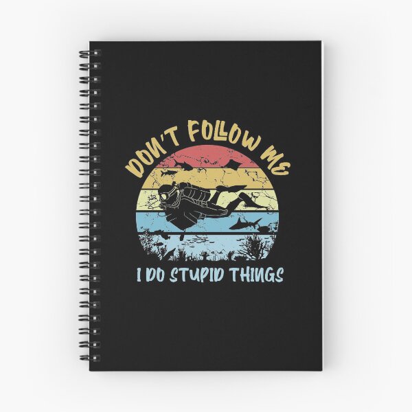 Item preview, Don't Follow Me I Do Stupid Things Vintage Scuba Diving designed and sold by Captain Mood.