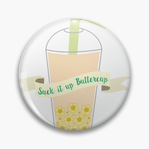 Item preview, Suck It Up ButterCup designed and sold by abbiecros.