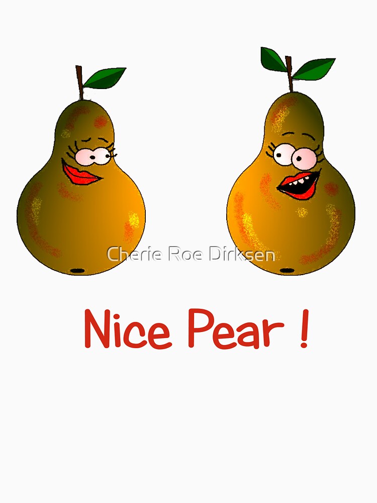 Nice Pear! by cheriedirksen