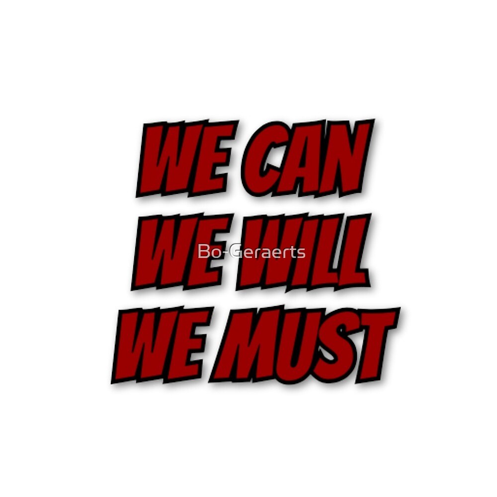 "We can We will We must, inspirational quote from Netflix's Navarro