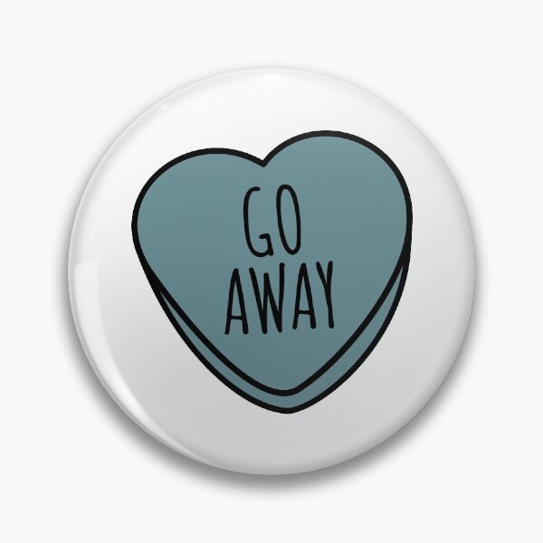 Item preview, Go Away, Funny Valentines Day Gifts, Anti Valentines designed and sold by coilsandglory.