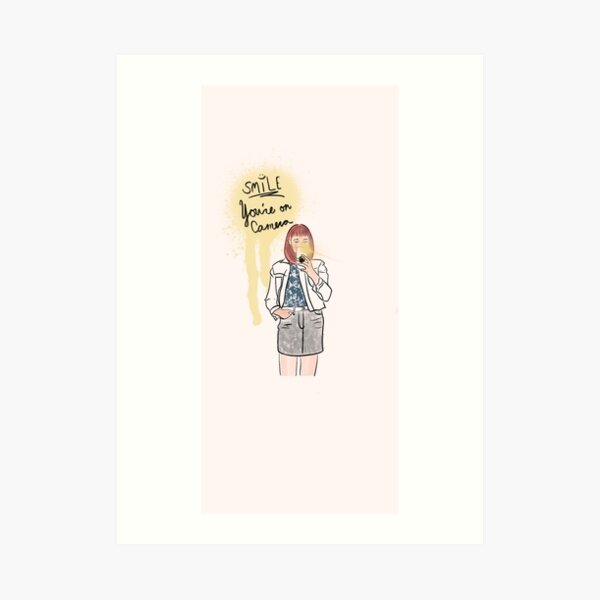 "Smile You're on Camera" Art Print