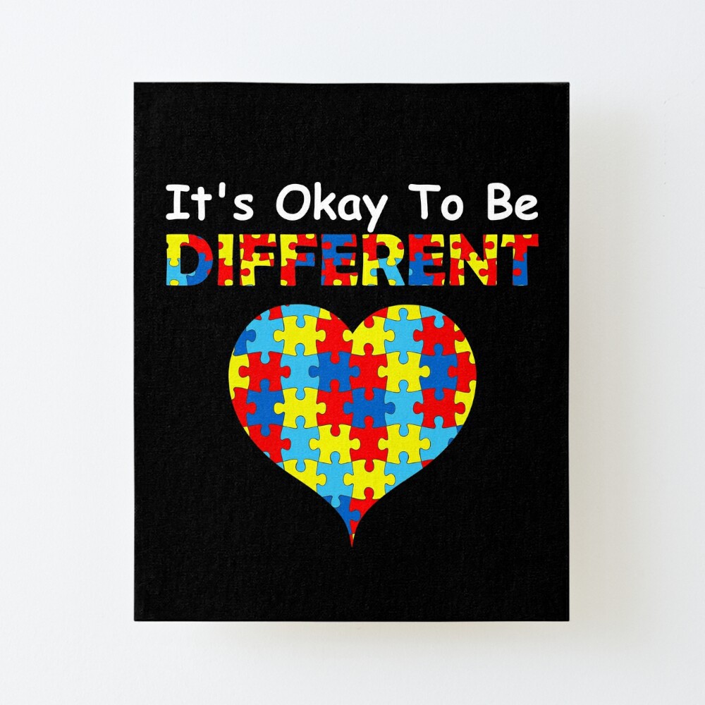 Autism Awareness Love It's Okay To Be Different Gift Art Board Print for  Sale by Shariss