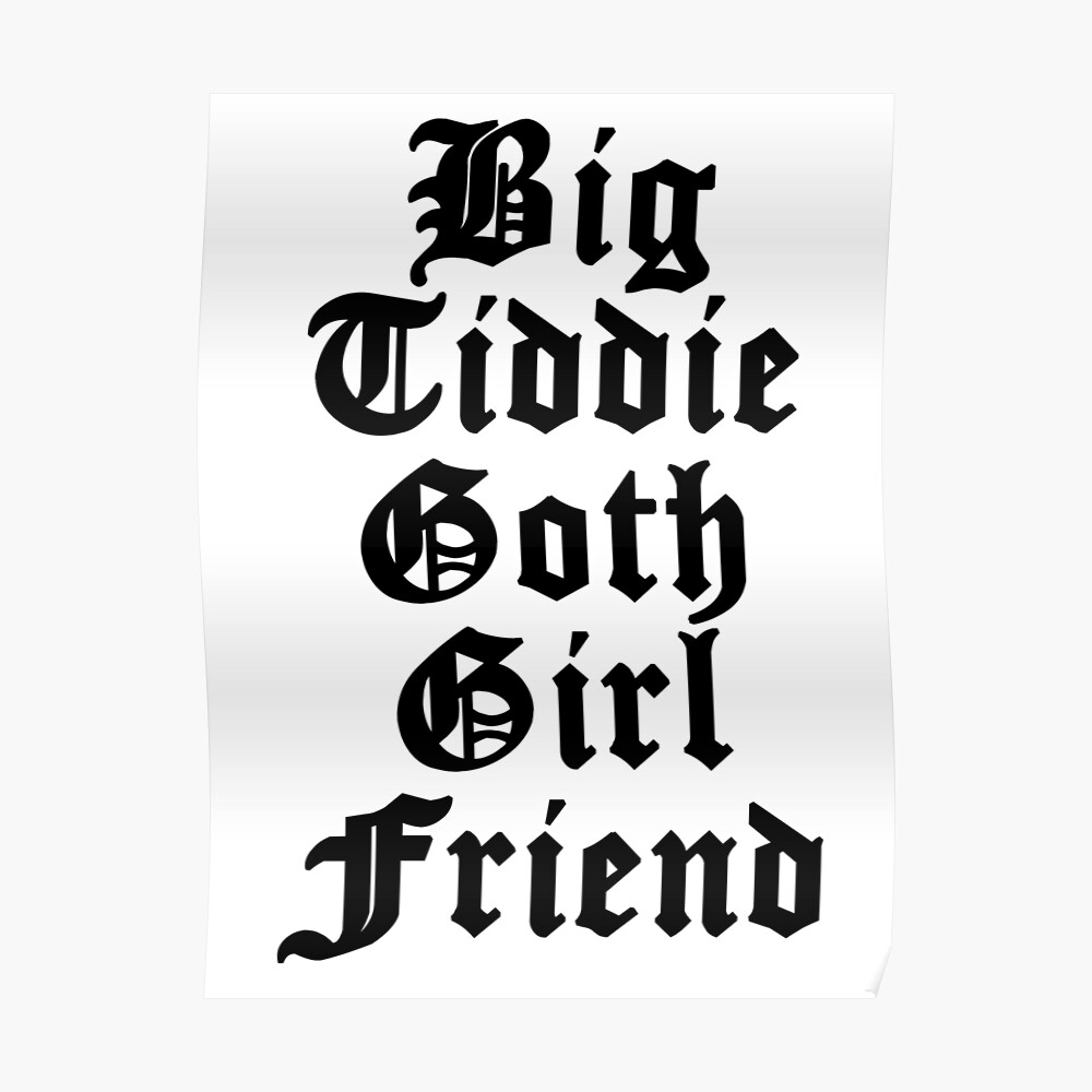 Big Tiddie Goth Girlfriend Sticker By Spellebound Redbubble - when you send a text to your big tiddy goth roblox gf and
