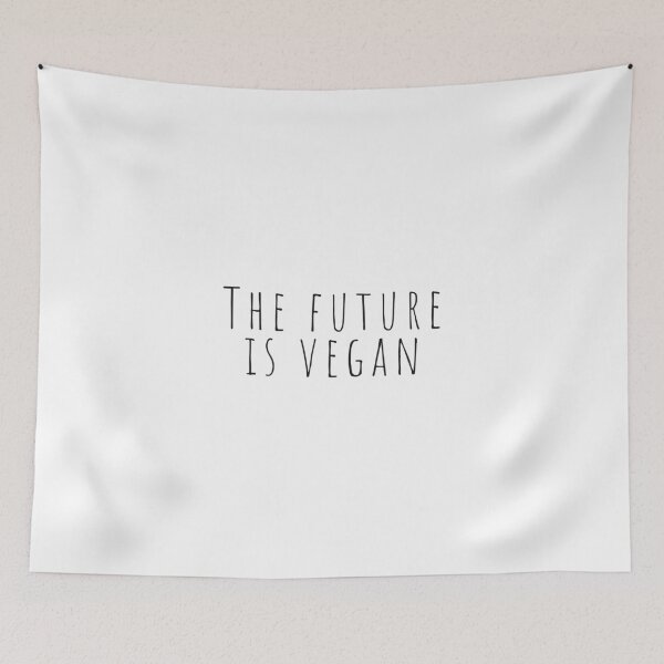 Item preview, the future is vegan Gift for friend Vegetarian designed and sold by Minimalist Quotes and Sayings.