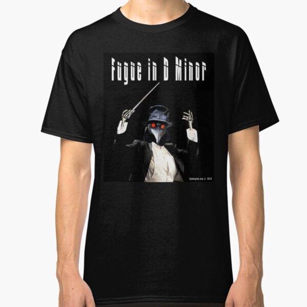 Fugue in D Minor Classic T-Shirt