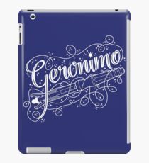 Geronimo! iPad Case/Skin
