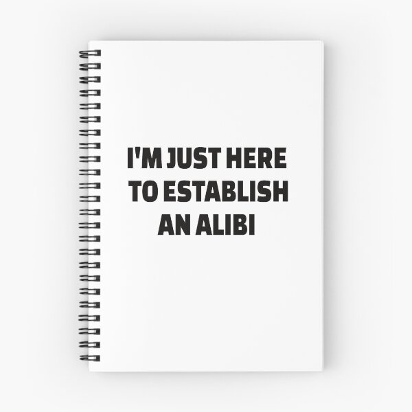 Item preview, True Crime Detective : I'm Just Here to Establish an Alibi designed and sold by AndreasMei.