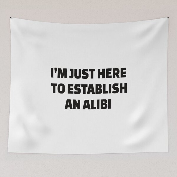 Item preview, True Crime Detective : I'm Just Here to Establish an Alibi designed and sold by AndreasMei.