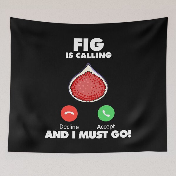 Item preview, My Fig is Calling and I Must Go Eating Lover designed and sold by HelloFromAja.