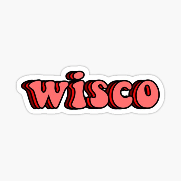 Wisco Sticker For Sale By Rubylevyy Redbubble