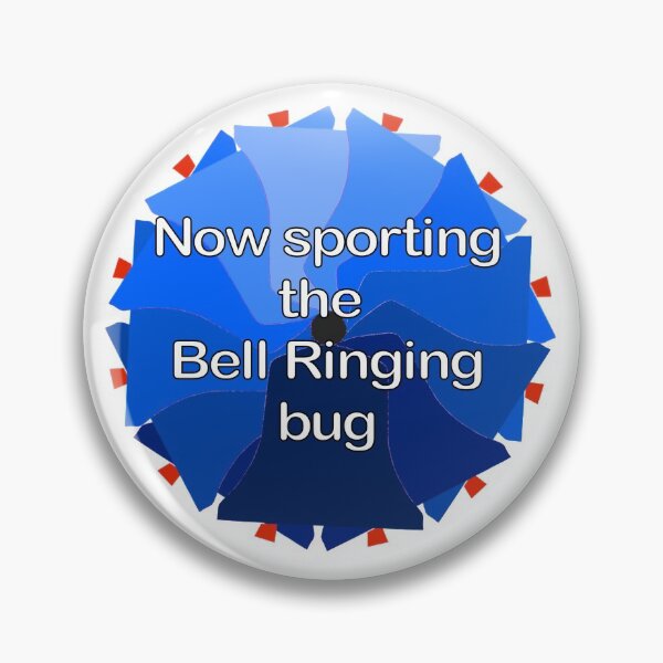 Item preview, Now sporting the Bell Ringing bug designed and sold by Grandsire.
