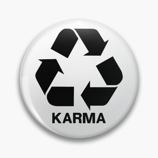Item preview, What Goes Around Comes Back Around - Karma designed and sold by anabellstar design co.