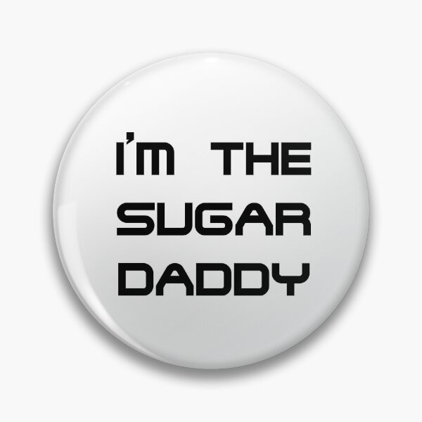 Item preview, IM THE SUGAR DADDY - MINIMALISTIC designed and sold by JMPrint.