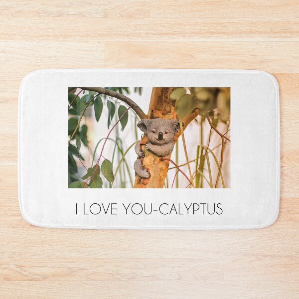 Item preview, Original "I love you-calyptus" for eucalyptus and koala bear lovers designed and sold by sanastyle.