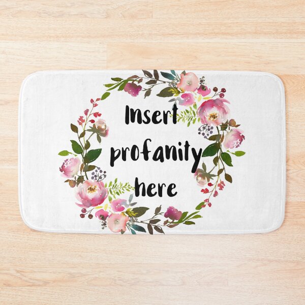Item preview, Insert Profanity Here designed and sold by chicalookate.