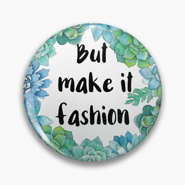 Item preview, But Make it Fashion designed and sold by chicalookate.