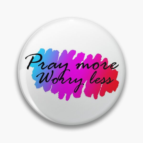 Item preview, Pray more, worry less  designed and sold by lizashev.