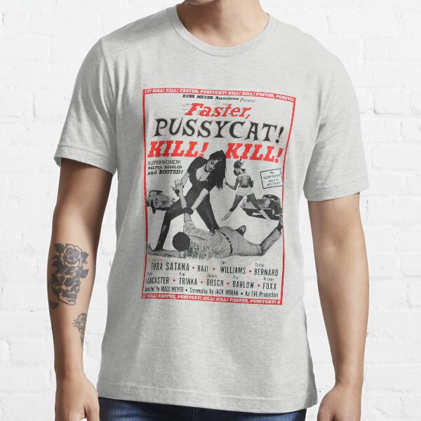 faster pussycat Essential T-Shirt