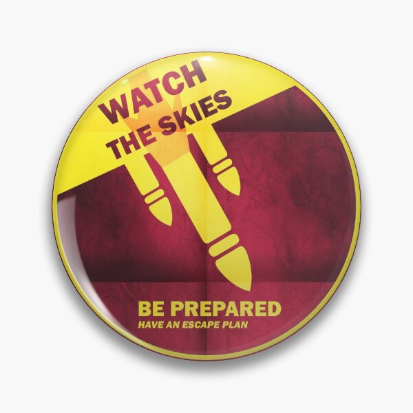 Item preview, "Watch the Skies" Missile Warning designed and sold by Gilbs.